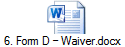 6. Form D – Waiver.docx